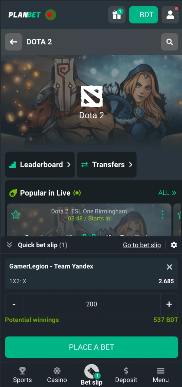 Choose your favorite Dota 2 match and confirm your Planbet bet.