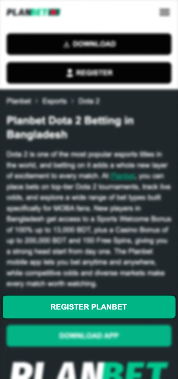 Create your Planbet account to start betting on Dota 2 matches.